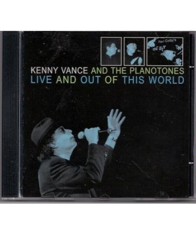 Kenny Vance LIVE & OUT OF THIS WORLD CD $47.83 CD