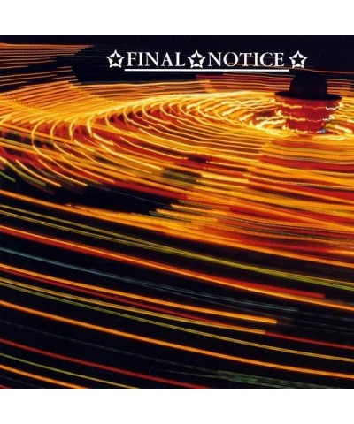 FInal Notice CD $8.40 CD