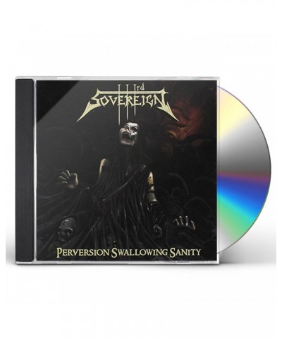 Third Sovereign PERVERSION SWALLOWING SANITY CD $14.70 CD