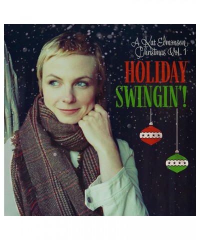 Kat Edmonson HOLIDAY SWINGIN! (A KAT EDMONSON CHRISTMAS VOL. 1) Vinyl Record $10.70 Vinyl