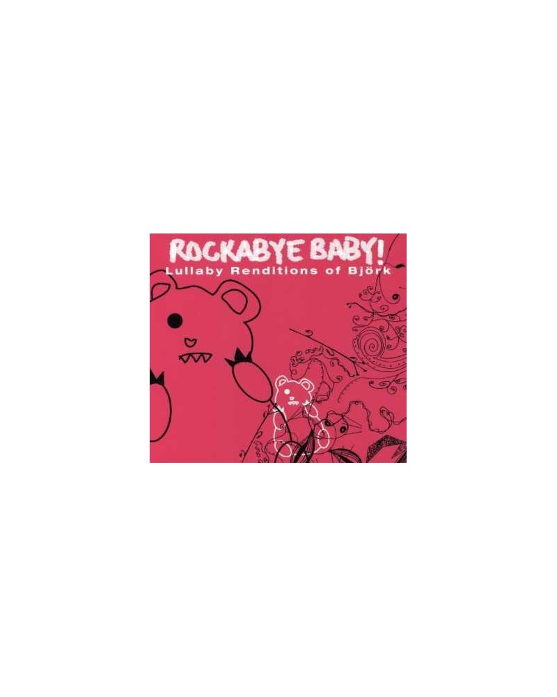 Rockabye Baby! LULLABY RENDITIONS OF BJORK CD $9.25 CD