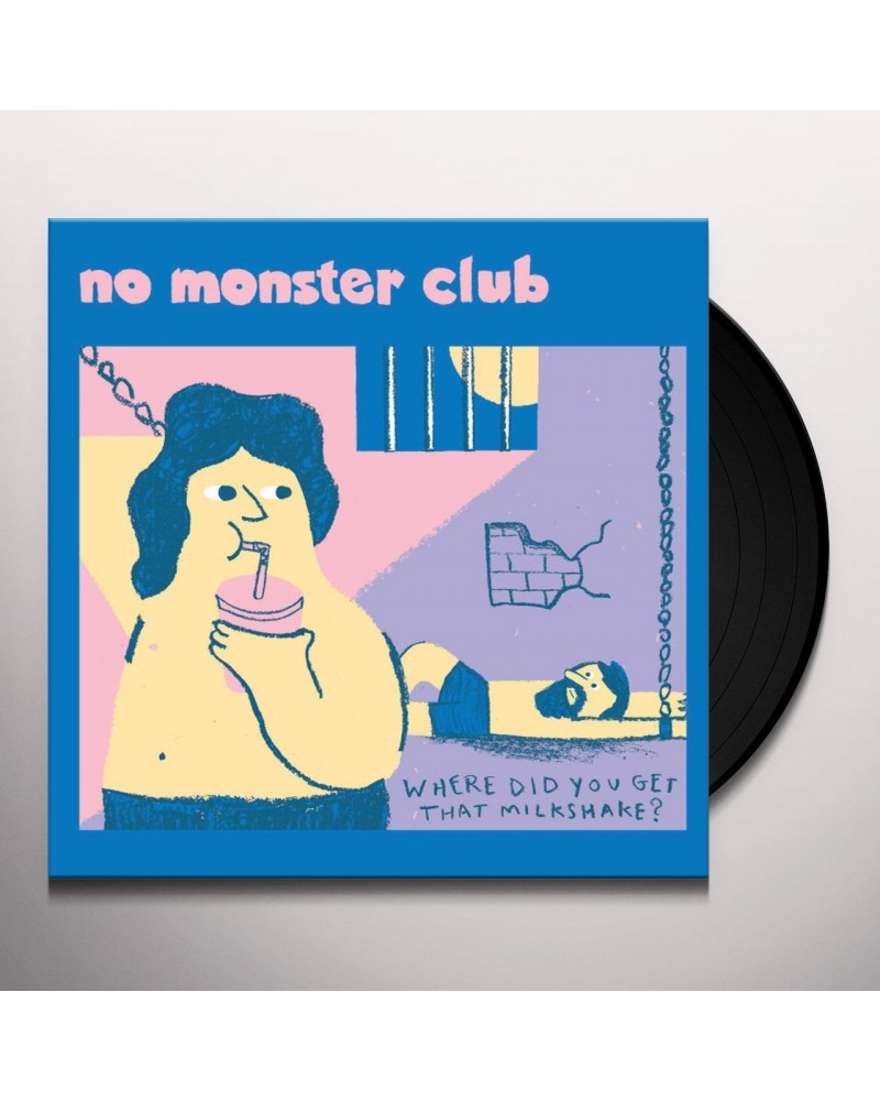 No Monster Club WHERE DID YOU GET THAT MILKSHAKE Vinyl Record $8.33 Vinyl