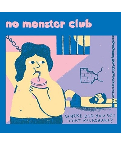 No Monster Club WHERE DID YOU GET THAT MILKSHAKE Vinyl Record $8.33 Vinyl