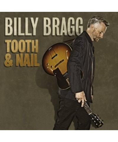 Billy Bragg Tooth & Nail Vinyl Record $6.85 Vinyl