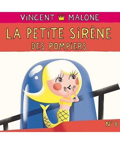 Vincent Malone La Petite Sirene Des Pompiers - CD/Livre $6.83 CD