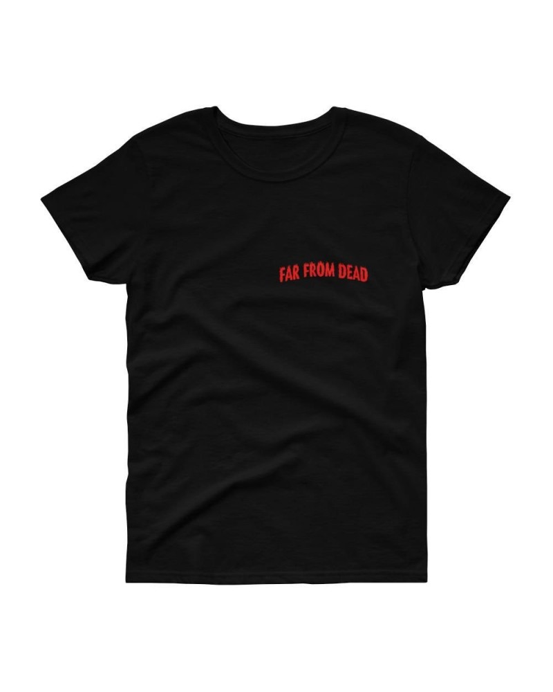 Xuitcasecity XCC "Far From Dead" Women's short sleeve t-shirt $4.44 Shirts