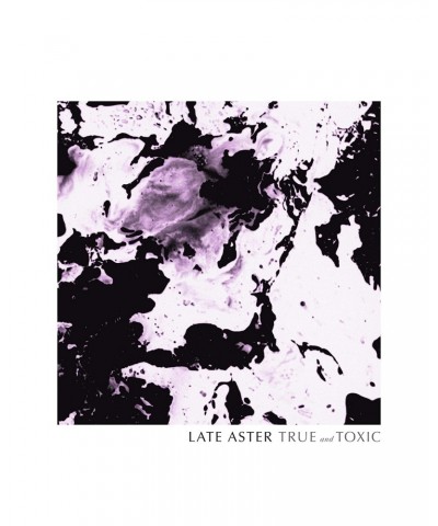 Late Aster True And Toxic Vinyl Record $5.11 Vinyl