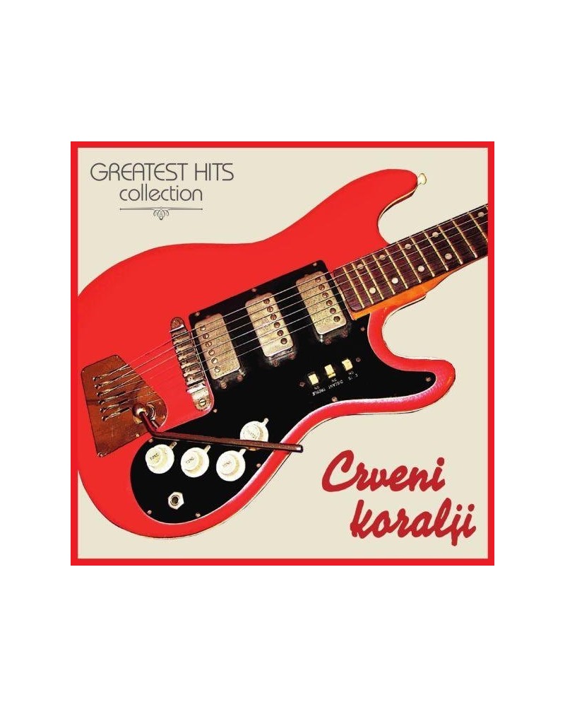 Crveni Koralji GREATEST HITS COLLECTION (LP) (Vinyl) $4.95 Vinyl