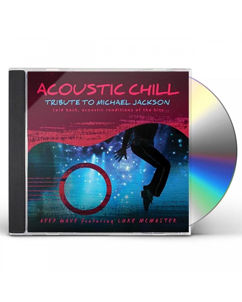 Deep Wave ACOUSTIC CHILL: TRIBUTE TO MICHAEL JACKSON CD $9.26 CD