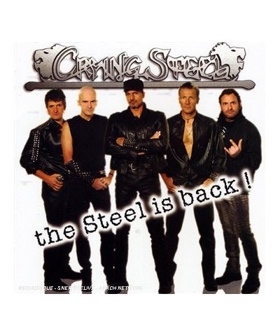 Crying Steel STEEL IS BACK CD $8.70 CD