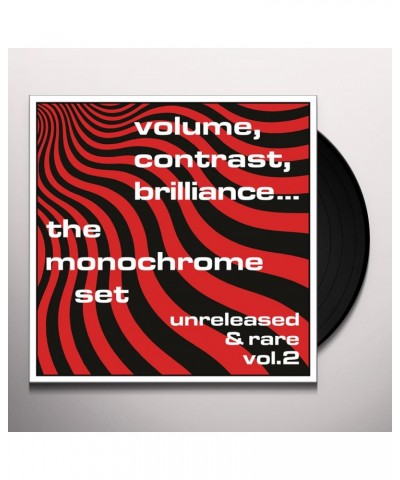 The Monochrome Set VOLUME CONTRAST BRILLIANCE UNRELEASED & RARE 2 Vinyl Record $8.84 Vinyl