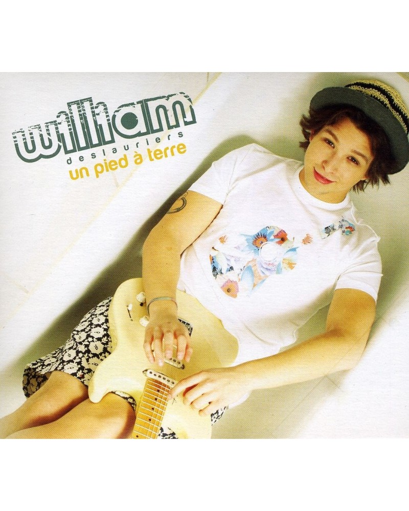 William Deslauriers UN PIED A TERRE CD $1.85 CD