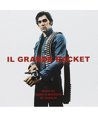 Guido & Maurizio De Angelis IL GRANDE RACKET (THE BIG RACKET) / Original Soundtrack CD $11.27 CD