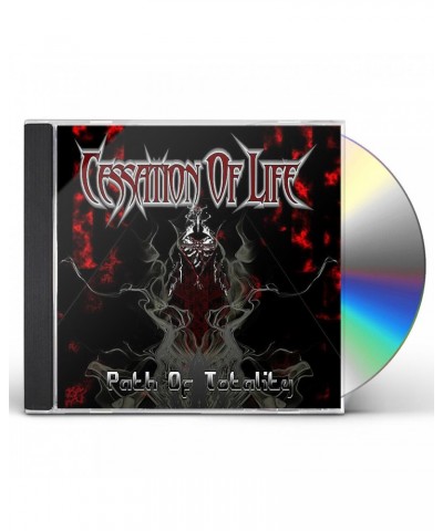 Cessation Of Life PATH OF TOTALITY CD $7.20 CD