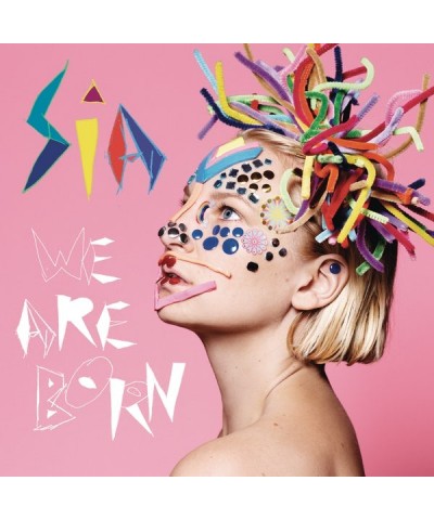 Sia We Are Born CD $26.36 CD