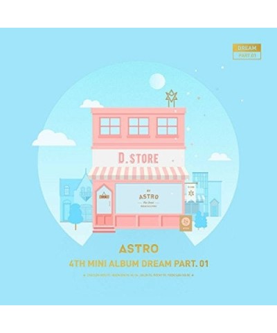 ASTRO DREAM PART.01 - DAY VERSION CD $3.90 CD