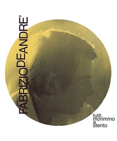 Fabrizio De André Tutti Morimmo A Stento Vinyl Record $7.25 Vinyl