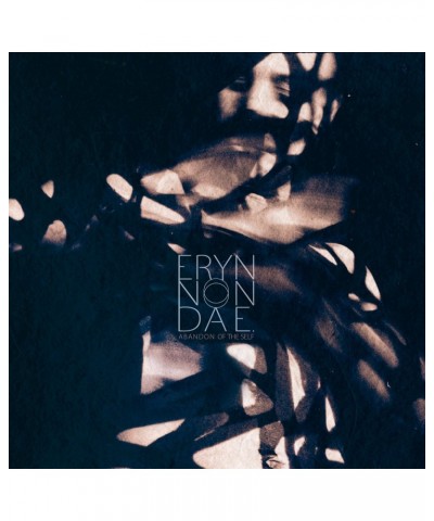 Eryn Non Dae. "Abandon Of The Self" CD $8.48 CD