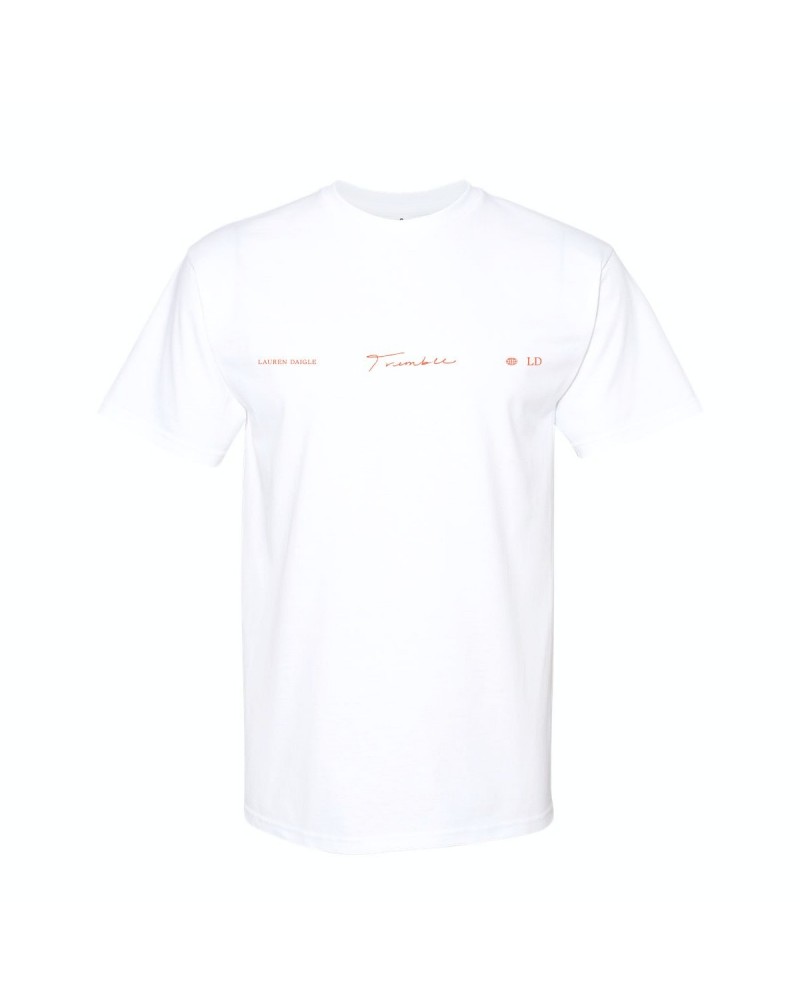 Lauren Daigle Tremble White T-Shirt $5.04 Shirts