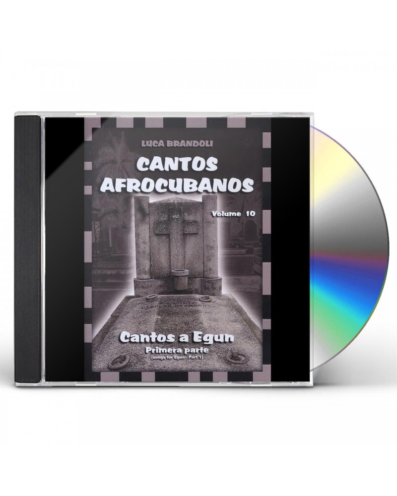 Luca Brandoli CANTOS AFROCUBANOS 10 CANTOS A EGUN PRIMERA PARTE CD $6.96 CD