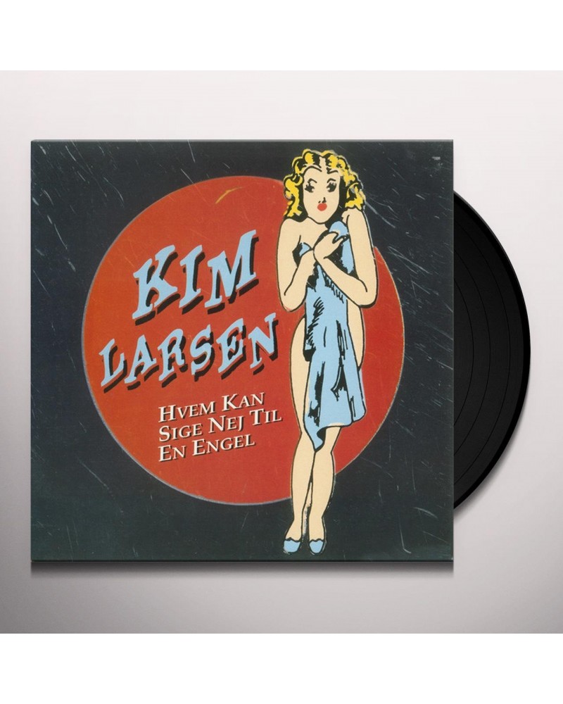 Kim Larsen Hvem Kan Sige Nej Til En Engel Vinyl Record $8.22 Vinyl