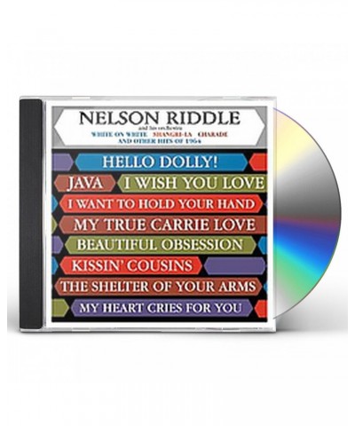 Nelson Riddle WRITE ON WHITE & OTHER HITS OF 64 CD $13.89 CD