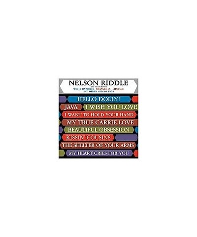 Nelson Riddle WRITE ON WHITE & OTHER HITS OF 64 CD $13.89 CD